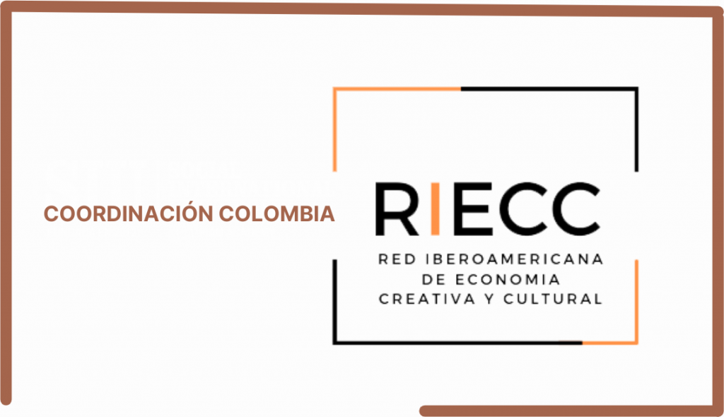 RIECC
Red Iberoamericana de Economía Creativa y Cultural
Coordinación Colombia